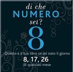 Di che numero sei? Otto