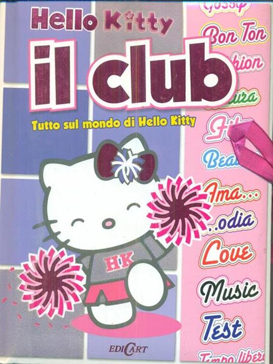 Il club. Hello Kitty - Emanuela Signorini - 3
