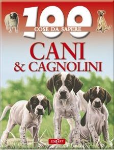 Cani e cagnolini. Ediz. illustrata - Camilla de La Bédoyère - copertina