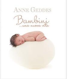 Bambini... Una nuova vita. Ediz. illustrata - Anne Geddes - copertina