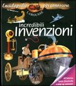 Incredibili invenzioni. Libro pop-up