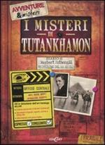 I misteri di Tutankhamon