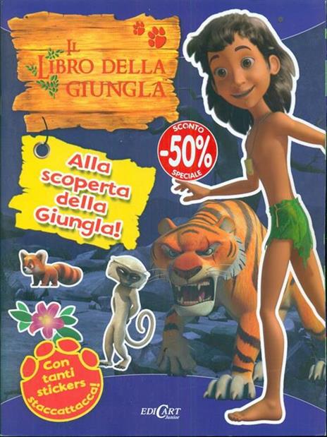 Alla scoperta della giungla! Il libro della giungla. Con adesivi - copertina