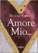 Amore mio...