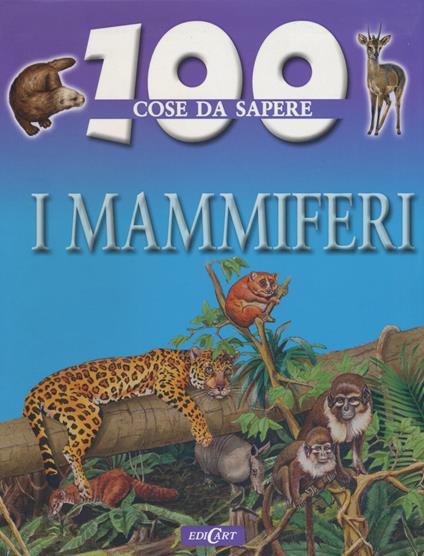 I Mammiferi. Ediz. illustrata - Jinny Johnson - copertina