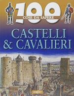 Castelli e cavalieri