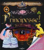 Principesse! Storie vere e leggende. Con adesivi. Ediz. illustrata