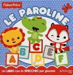 Le paroline. Ediz. a colori