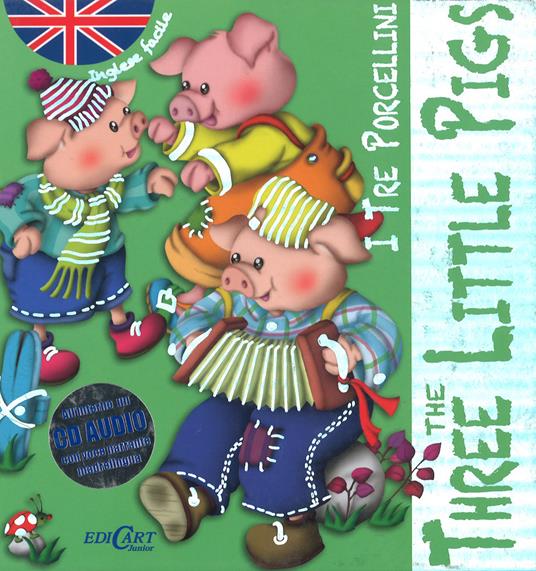 I tre porcellini-The three little pigs. Inglese facile. Ediz. bilingue. Con CD Audio - Marifé González - copertina