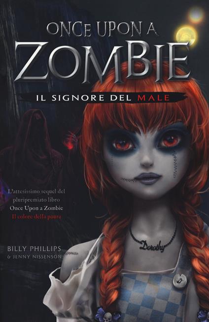 Il signore del male. Once upon a zombie. Vol. 2 - Billy Phillips,Jenny Nissenson - copertina