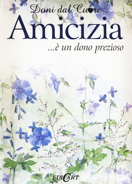 Amicizia... è un dono prezioso - Helen Exley - copertina