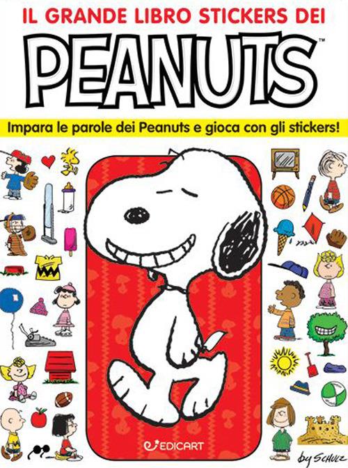 Il grande libro stickers dei Peanuts. Impara le parole dei Peanuts e gioca con gli stickers! Con adesivi - Charles M. Schulz - copertina