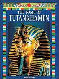 La tomba di Tutankhamon. Ediz. inglese - Giovanna Magi - copertina