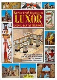 Luxor, Karnak, la valle dei Re. Ediz. tedesca - Giovanna Magi - copertina