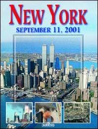 New York 11 settembre 2001. Ediz. inglese - copertina