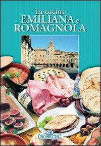 La cucina emiliana e romagnola - copertina