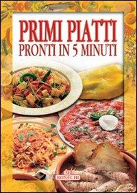 Primi piatti pronti in 5 minuti - copertina