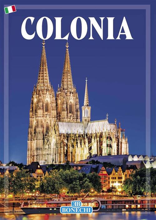 Colonia - Patrizia Fabbri,Giulia Fonnesu,Hajo Paulsen,Jakob Schlafke - ebook