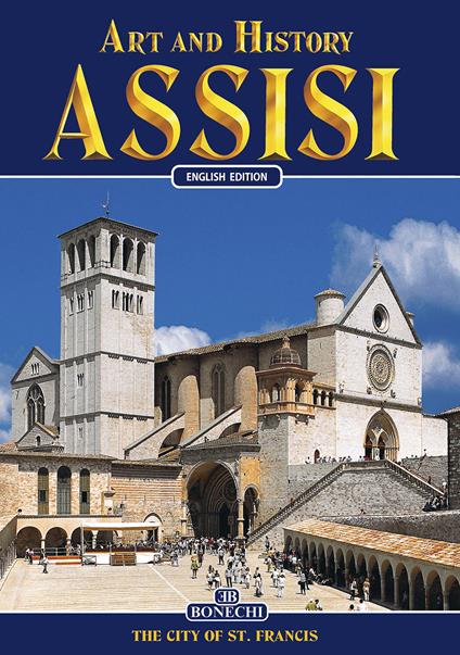 Art and history of Assisi - Nicola Giandomenico - copertina