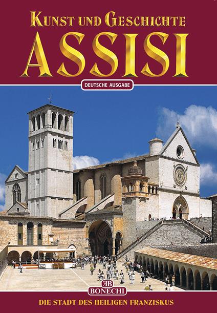 Kunst und Geschichte von Assisi - Nicola Giandomenico - copertina