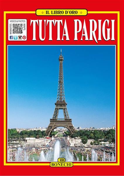 Tutta Parigi. Con QR Code - Giovanna Magi - ebook