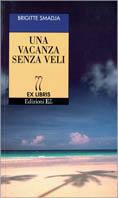 Una vacanza senza veli - Brigitte Smadja - copertina