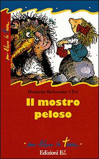 Il mostro peloso - Henriette Bichonnier - Libro - EL - Un libro in tasca |  IBS