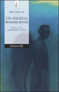 Un angelo, probabilmente - Mino Milani - copertina