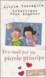 Trentuna e-mail per un piccolo principe