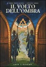 Il volto dell'ombra. Il libro delle stelle. Vol. 3