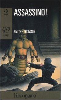 Assassino! - Mark Smith,Jamie Thomson - copertina