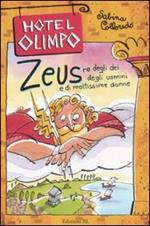 Zeus. Re degli dei, degli uomini e di moltissime donne