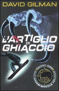 L' artiglio di ghiaccio. Danger zone - David Gilman - copertina