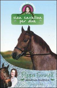 Una cavallina per due. Storie di cavalli - Pippa Funnell - copertina