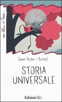 Storia universale. Ediz. illustrata - Gianni Rodari,Bombo - 2