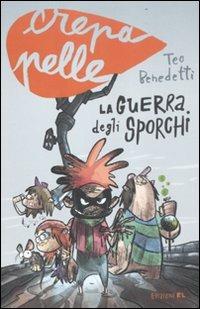 La guerra degli sporchi - Matteo Benedetti - copertina