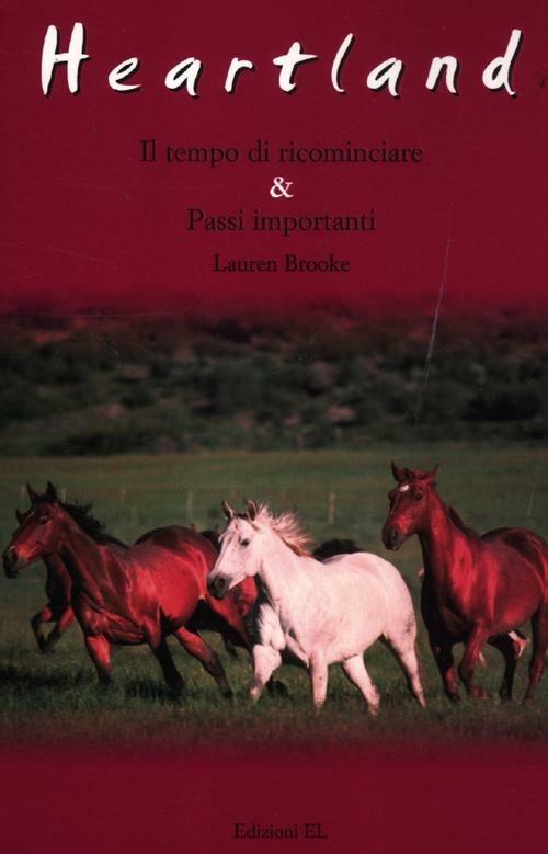 Il tempo di ricominciare-Passi importanti. Heartland - Lauren Brooke - 4