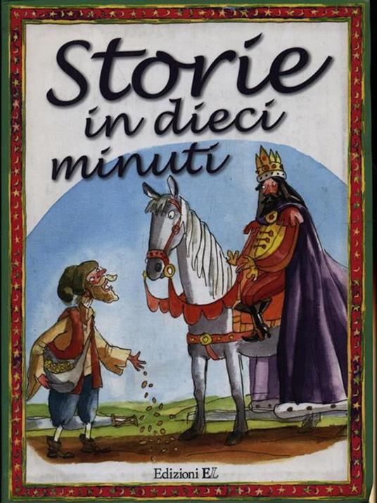 Storie in dieci minuti. Ediz. illustrata - copertina