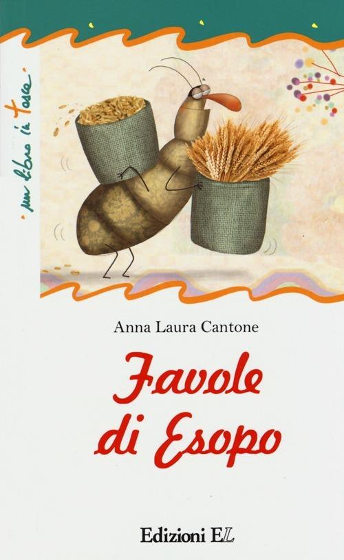 Favole di Esopo. Ediz. illustrata - Anna Laura Cantone - copertina