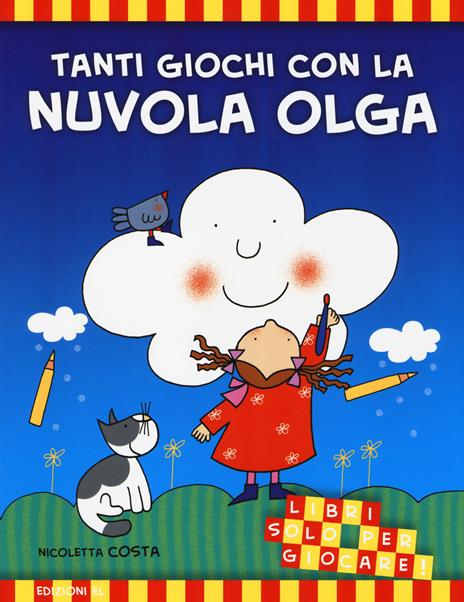 Tanti giochi con la nuvola Olga. Ediz. illustrata - Nicoletta Costa - 2