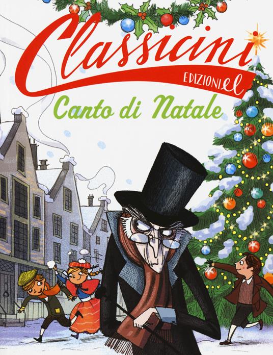 Canto di Natale - Charles Dickens - Libro - Rizzoli - BUR Classici BUR  Deluxe