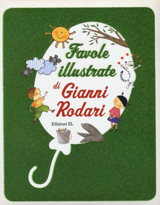 Favole illustrate di Gianni Rodari. Ediz. illustrata - Gianni Rodari - copertina