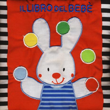 Il libro del bebè. Coniglio. Ediz. a colori - Francesca Ferri - copertina
