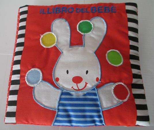 Il libro del bebè. Coniglio. Ediz. a colori - Francesca Ferri - 2