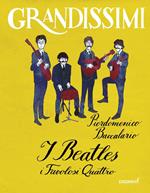 I Beatles. I favolosi quattro. Ediz. a colori