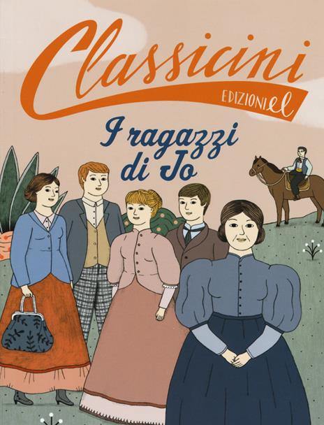 I ragazzi di Jo da Louisa May Alcott. Classicini. Ediz. a colori - Davide Morosinotto - copertina