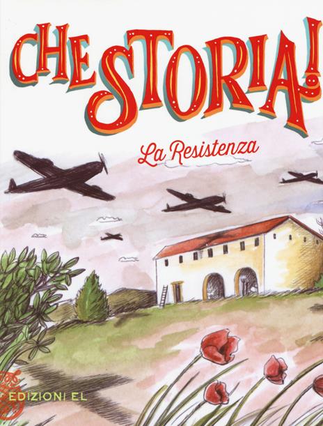 La Resistenza. Ediz. a colori - Sabina Colloredo - copertina