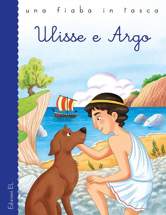 Ulisse e Argo. Ediz. a colori - Stefano Bordiglioni - copertina