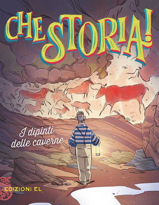 I dipinti delle caverne. Ediz. a colori - Jacopo Olivieri - copertina