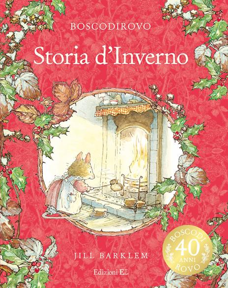 Storia d'inverno. I racconti di Boscodirovo. Ediz. illustrata - Jill Barklem - copertina